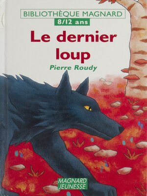cover image of Le dernier loup